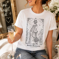Medieval Last Knight Out Bachelorette Party