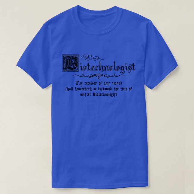 Medieval Master Biotechnologist T-Shirt (Design Front)
