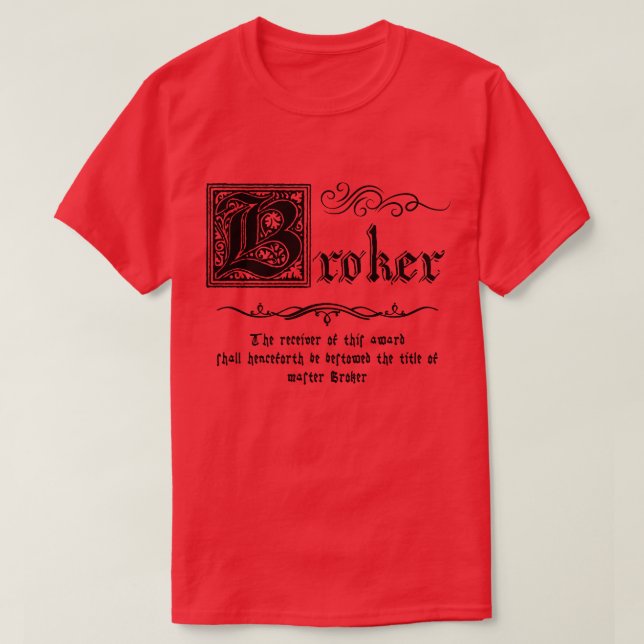 Medieval Master Broker T-Shirt (Design Front)