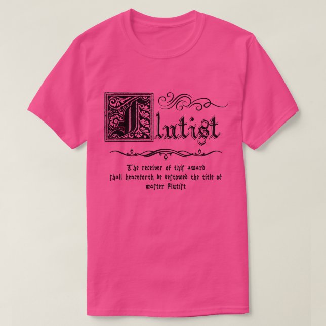 Medieval Master Flutist T-Shirt (Design Front)