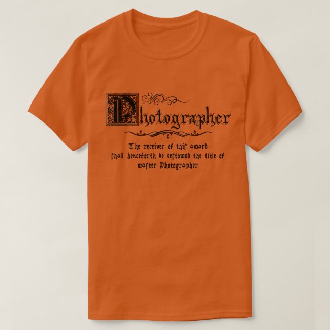 Medieval Master Photographer T-Shirt (Design Front)