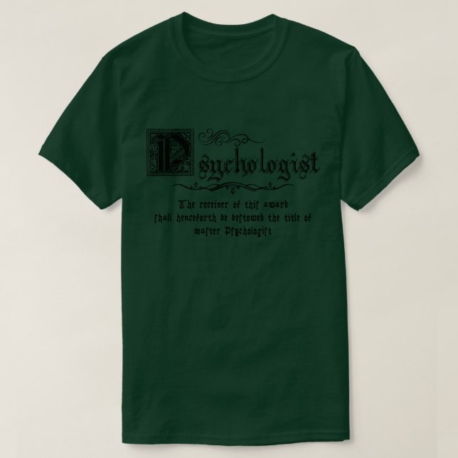 Medieval Master Psychologist T-Shirt (Design Front)