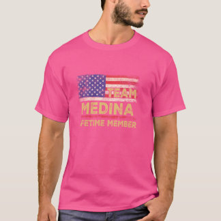 Medina Last Name Shirt Team Medina Lifetime Member