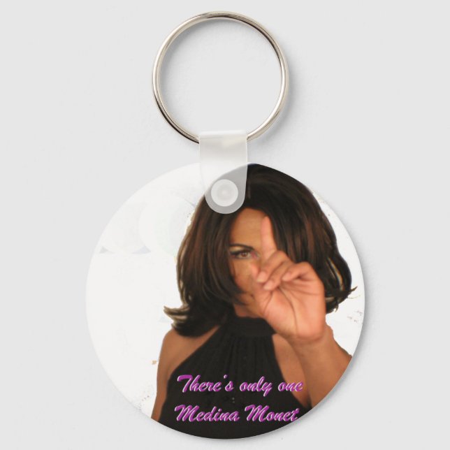 Medina Monet There's only one! Keychain (Front)