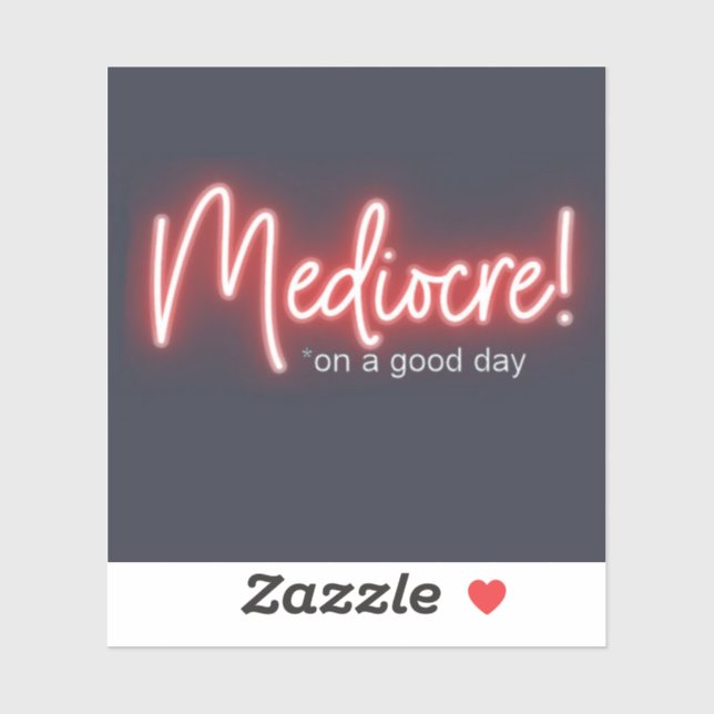 Mediocre! stickers (Sheet)
