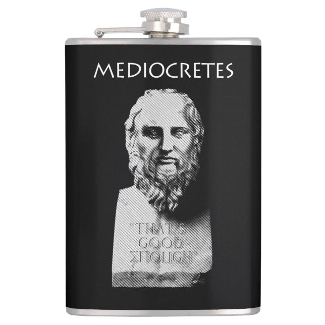 Mediocretes (Philosopher of The Mediocre) Flask (Front)