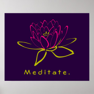 Meditate. Lotus Flower Poster