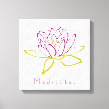 Meditate. Lotus Flower / Water Lily Illustration Canvas Print by Mirribug at Zazzle
