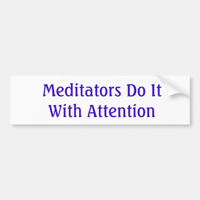 Meditation Bumper Sticker (Front)