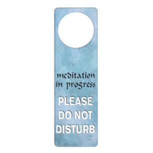 DH00013459 'Meditation In Progress' 200mm x 72mm Door Hanger 