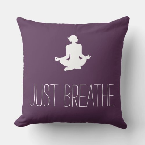 Meditation Just Breathe Pillow