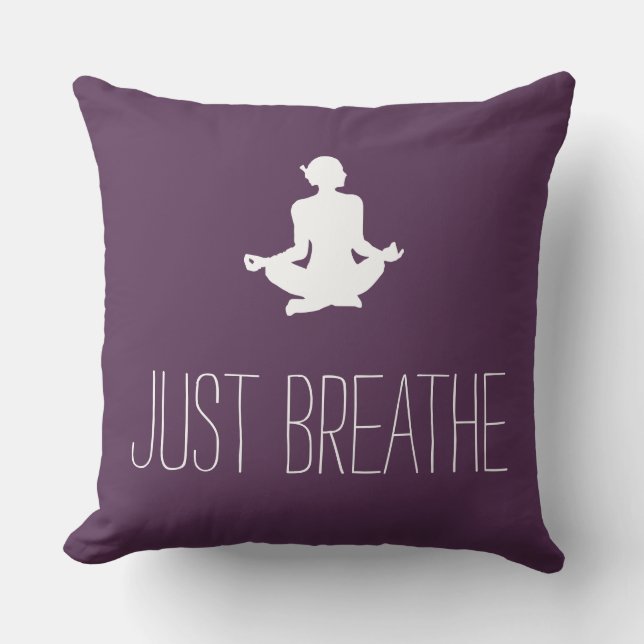 Meditation Just Breathe Pillow (Front)