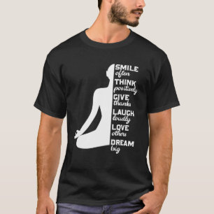 Meditation Yoga Zen Quote For Yoga Mindfulness T-Shirt
