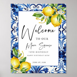 Mediterranean  Lemons 7Oth Birthday Welcome Sign