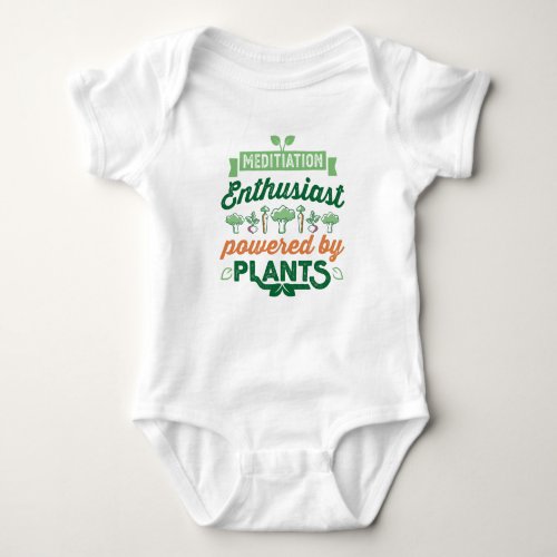 Meditiation Enthusiast powered by Plants Vegan Baby Bodysuit