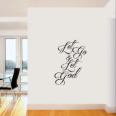 Medium Let Go & Let God Wall Decal (Medium)