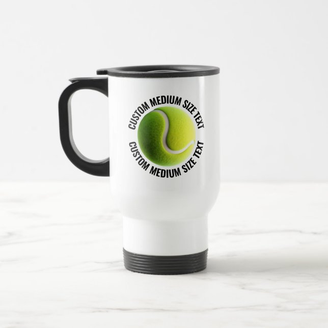 Medium Size Personalized Text White Custom Tennis Travel Mug (Left)