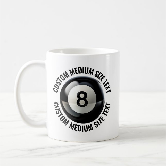 Medium Size Text 11oz Personalized 8 Ball Mug (Left)