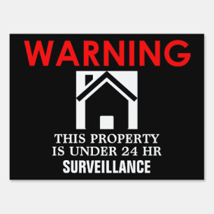 MEDIUM WARNING PROPERTY IS UNDER SURVEILLANCE SIGN
