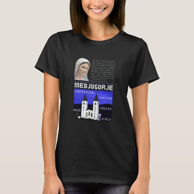 Medjugorje Message January 25 2023 Prayer Mass Con T-Shirt (Front)
