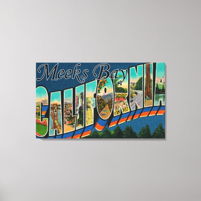 Meeks Bay, California - Large Letter Scenes Canvas Print (Front)