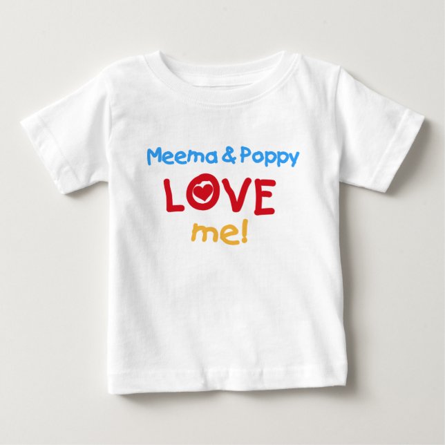Meema & Poppy Love Me Baby T-Shirt (Front)