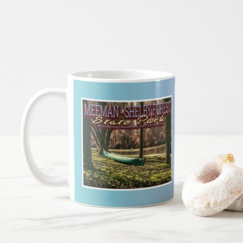 MEEMAN SHELBY FOREST STATE PARK _ TENNESSEE USA COFFEE MUG