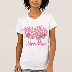 Meemaw Gift Pink T-Shirt