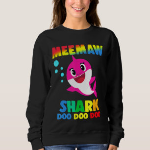 Meemaw Shark Meemaw Shark Family Mother's Day 1 Sweatshirt