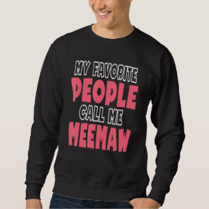 Meemaw Sweatshirt