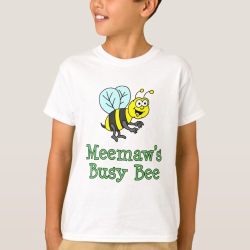 Meemaws Busy Bee Cute Cartoon T_Shirt
