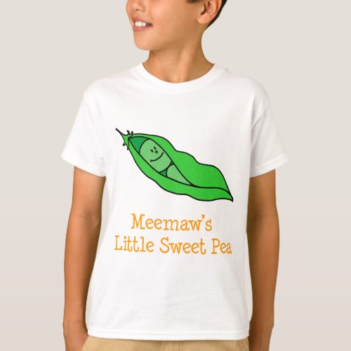 Meemaws Little Sweet Pea T_Shirt