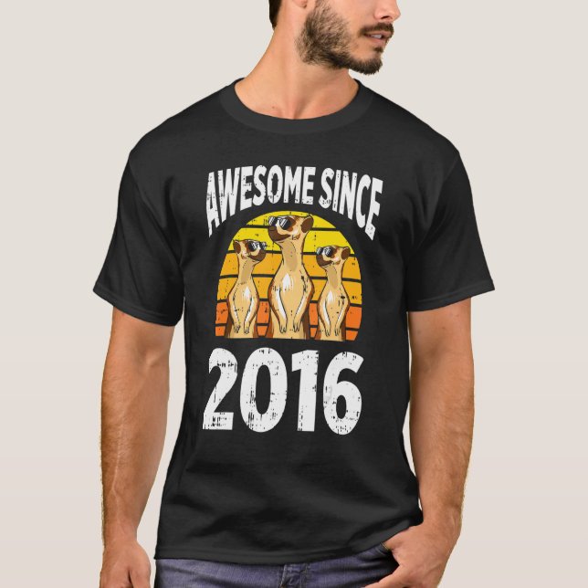 Meerkat Awesome Since 2016 6th Birthday 6 Years Ol T-Shirt (Front)