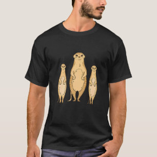 Meerkats Mongooses Light Gray Fur Favorite Animal T-Shirt