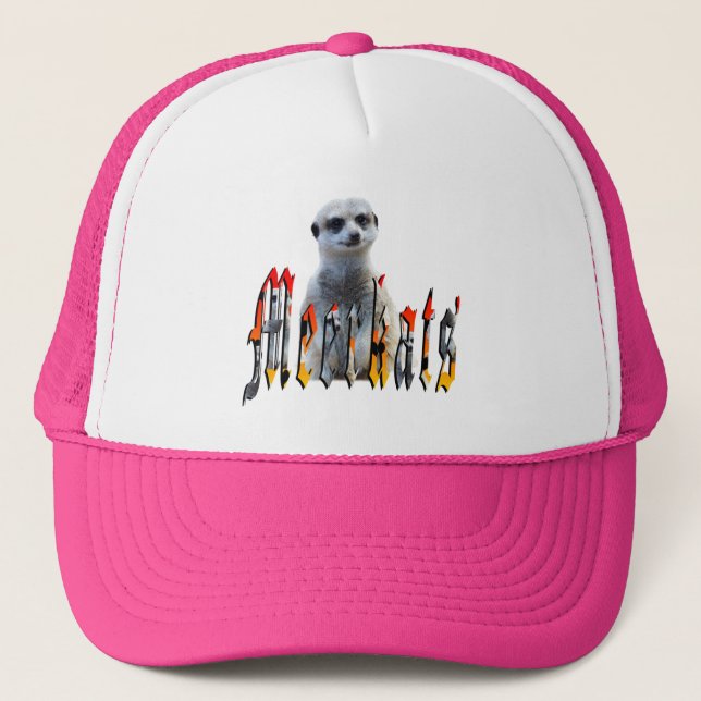 "Meerkats: Standing Proud Behind the Name" Trucker Hat (Front)