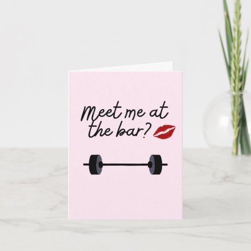 Meet at the Bar Funny Gym Valentines Day Card
