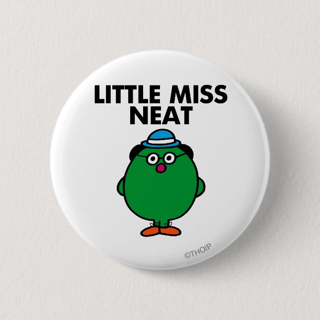 Meet Little Miss Neat Pinback Button (Front)