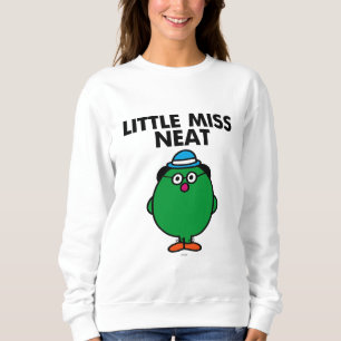 Meet Little Miss Neat Sweatshirt