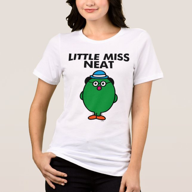 Meet Little Miss Neat Tri-Blend Shirt (Front)