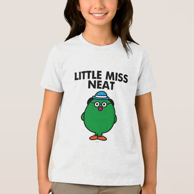 Meet Little Miss Neat Tri-Blend Shirt (Front)