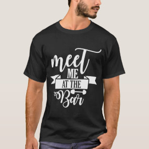 Meet Me at the Barre Tshirt, Barre Shirt, Barre Tee, Barre T Shirt