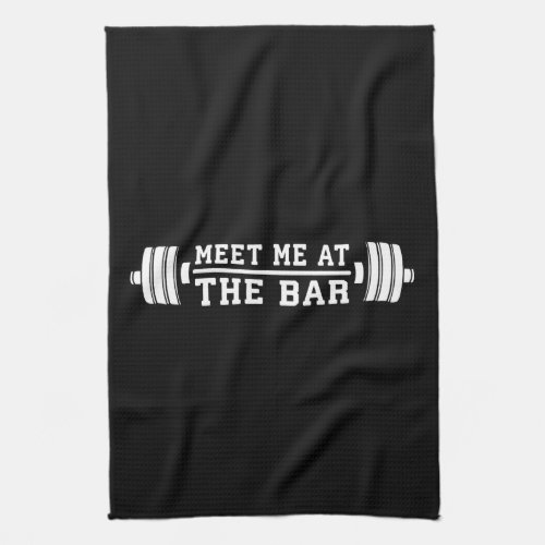 Meet Me At The Bar _ Barbell _ Workout Towel