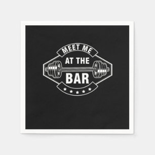 Meet Me At The Bar Weightlifting Weights Barbell B Napkins