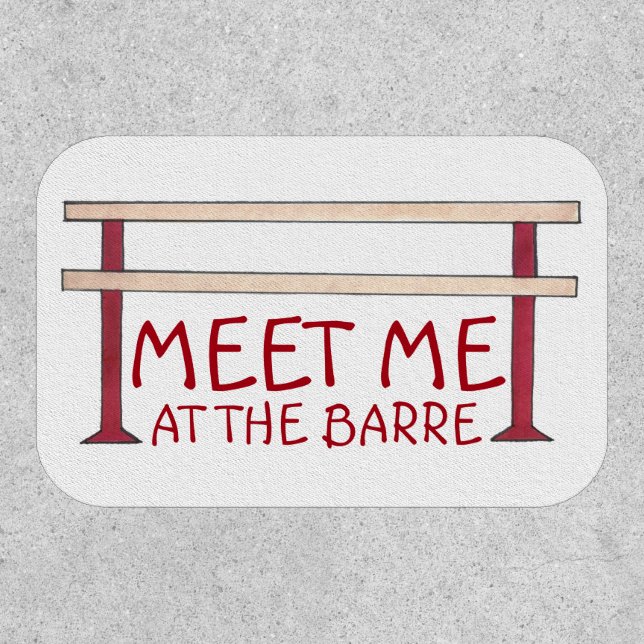 Meet Me at the Barre Ballet Dance Studio Dancer Patch (Front)