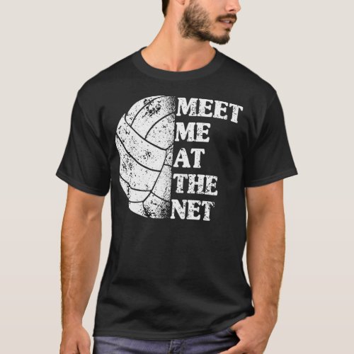 Meet Me At The Net Volleyball Player Funny T_Shirt