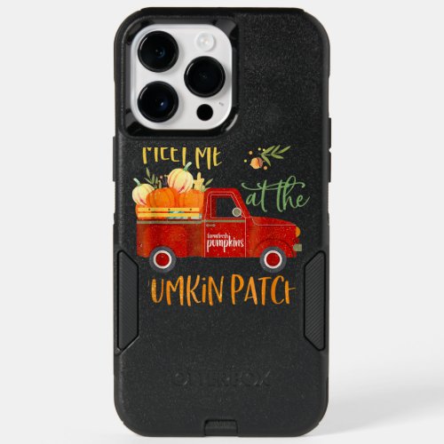 Meet Me At The Pumpkin Patch Farm Fresh OtterBox iPhone 14 Pro Max Case