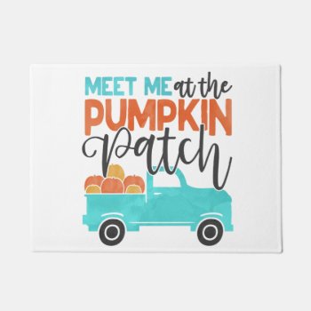 Meet Me At The Pumpkin Patch Welcome Mat by AestheticJourneys at Zazzle