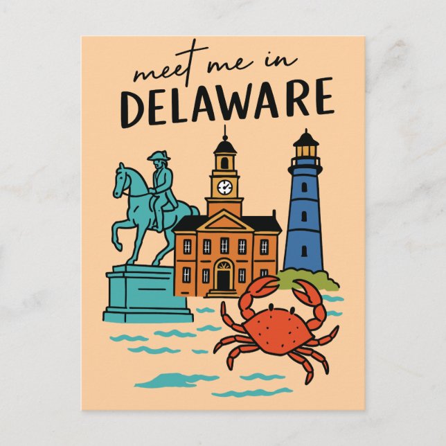 Meet Me In Delaware Dover Coastal History Crab Postcard (Front)