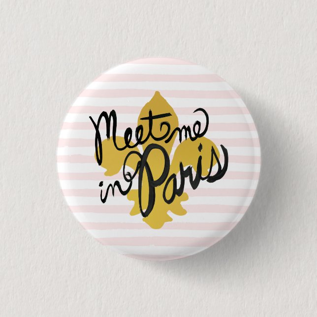 Meet Me in Paris Black and Gold Pinback Button (Front)