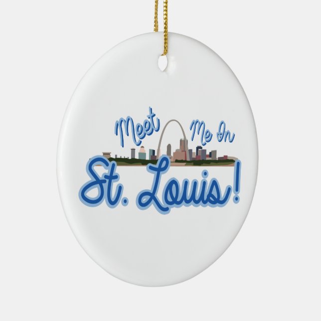 Meet Me In St. Louis! Ceramic Ornament (Right)